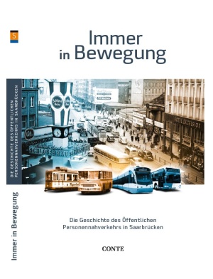 Die Geschichte des öffentlichen Personennahverkehrs in Saarbrücken ist im Buch „Immer in Bewegung“ eindrucksvoll beschrieben.