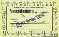 Ein Fahrschein für Bergarbeiter 1955 galt nur auf der Busstrecke Heusweiler – Franziskaschacht (bei Fischbach), wo besondere Linien für Bergleute eingerichtet wurden.