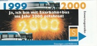 Auch die Fahrt ins neue Jahrtausend ging nicht ohne Fahrschein für den Bus und die neue Stadtbahn.